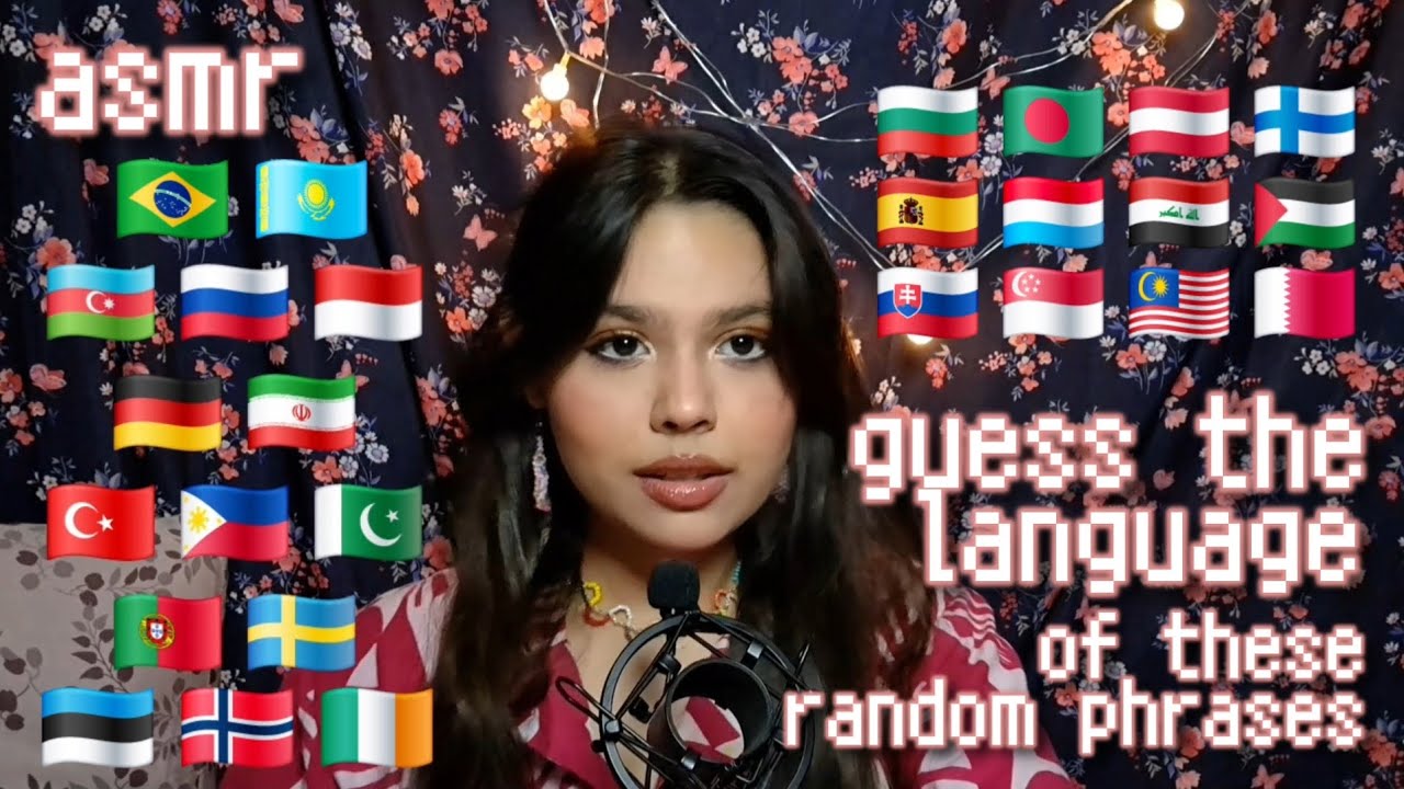 [ASMR] Try to guess which language this sentence is 