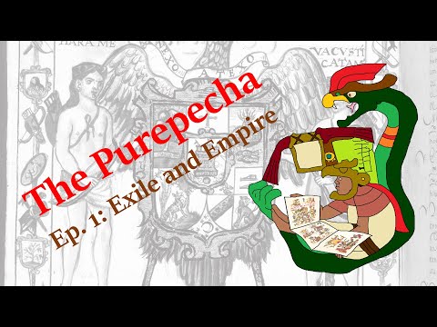 Forgotten History: The Purepecha (Pt. 1) (Sub. Esp.)