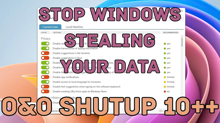 O&O ShutUp 10++ - Stop Windows Stealing Your Data!