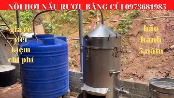 GIÁ NỒI NẤU RƯỢU BẰNG CỦI 0973681985