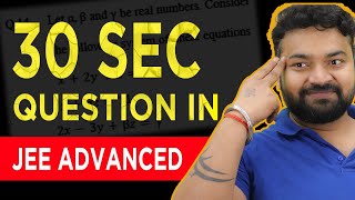 TOUGHEST question of JEE Advanced 2023 | Solved In 30 secs by DST Sir #jee #iit