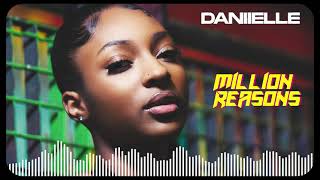 DANIIELLE - MILLION REASONS (OFFICIAL AUDIO)