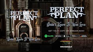 Perfect Plan - "Didn't Know It Was Love" [Survivor Cover] (Official Audio) chords