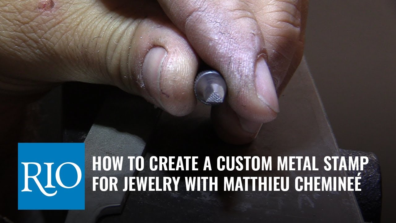 How to Create a Custom Metal Stamp for Jewelry with Matthieu