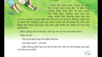 Bài 25: Bay cùng ước mơ trang 109 SGK Tiếng Việt lớp 4 tập 1 Kết nối tri thức với cuộc sống