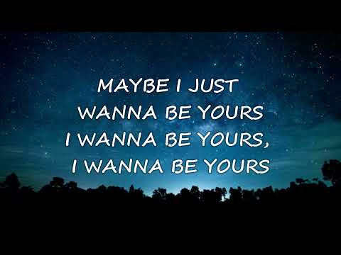 Arctic Monkeys I Wanna Be Yours Lyrics