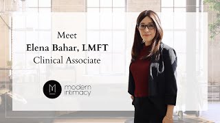 Elena Bahar, LMFT, a Therapist in Los Angeles | Clinical Associate at Modern Intimacy