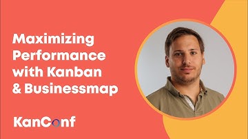 Unleashing Optimal Performance with Kanban and Businessmap | KanConf Shorts
