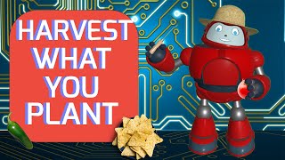 Gizmo&#39;s Daily Bible Byte - 169 - Galatians 6:7 - Harvest What You Plant