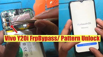 Vivo Y20i V2027 FRP Bypass /Pattern, Pin, Password Unlock