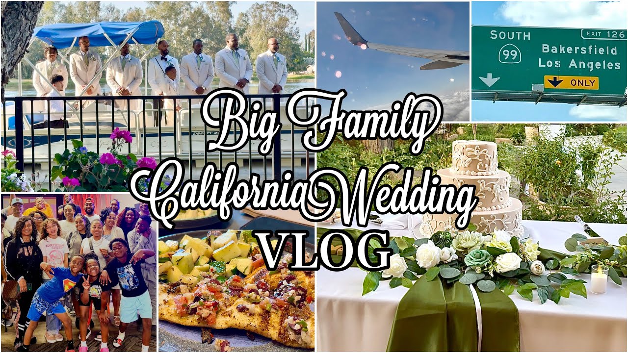 Our "Big Family" California Vacation VLOG! Pre Wedding To Do's & Fun ~ Part 1