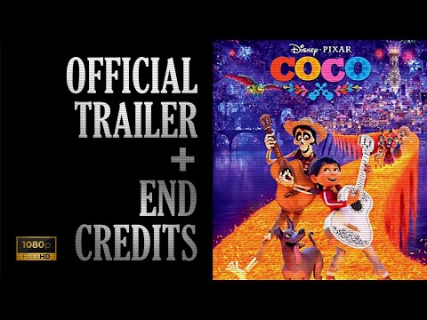 COCO • VIVA! A VIDA É UMA FESTA • Trailer + End Credits • Disney Pixar