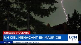 Orages violents: la noirceur en plein jour en Mauricie