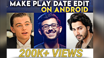 Play Date Edit | How To Make Playdate Edit | Play Date Edit Tutorial | How To Make A Playdate Edit