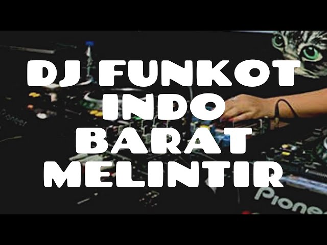 DJ INDO BARAT MELINTIR 2021 class=