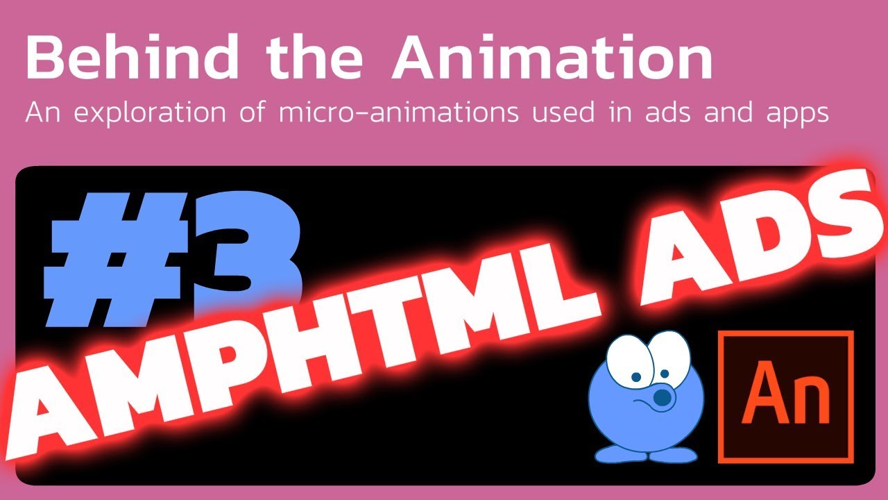 Amphtml Ads With Animate Cc And Waapi: Behind The Animation (V2)