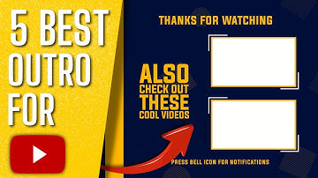 Top 5 Best free Outros for YouTube Videos | YouTube end screen templates  |  Free 4K outro templates