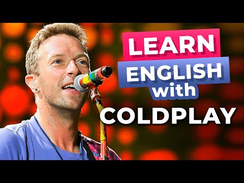 Coldplay's Best Songs To Learn English