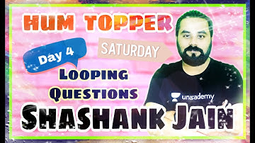 HUM TOPPER | PYTHON PROGRAMMING | DAY - 4 | SHASHANK JAIN | SCIENCE DUNIA |