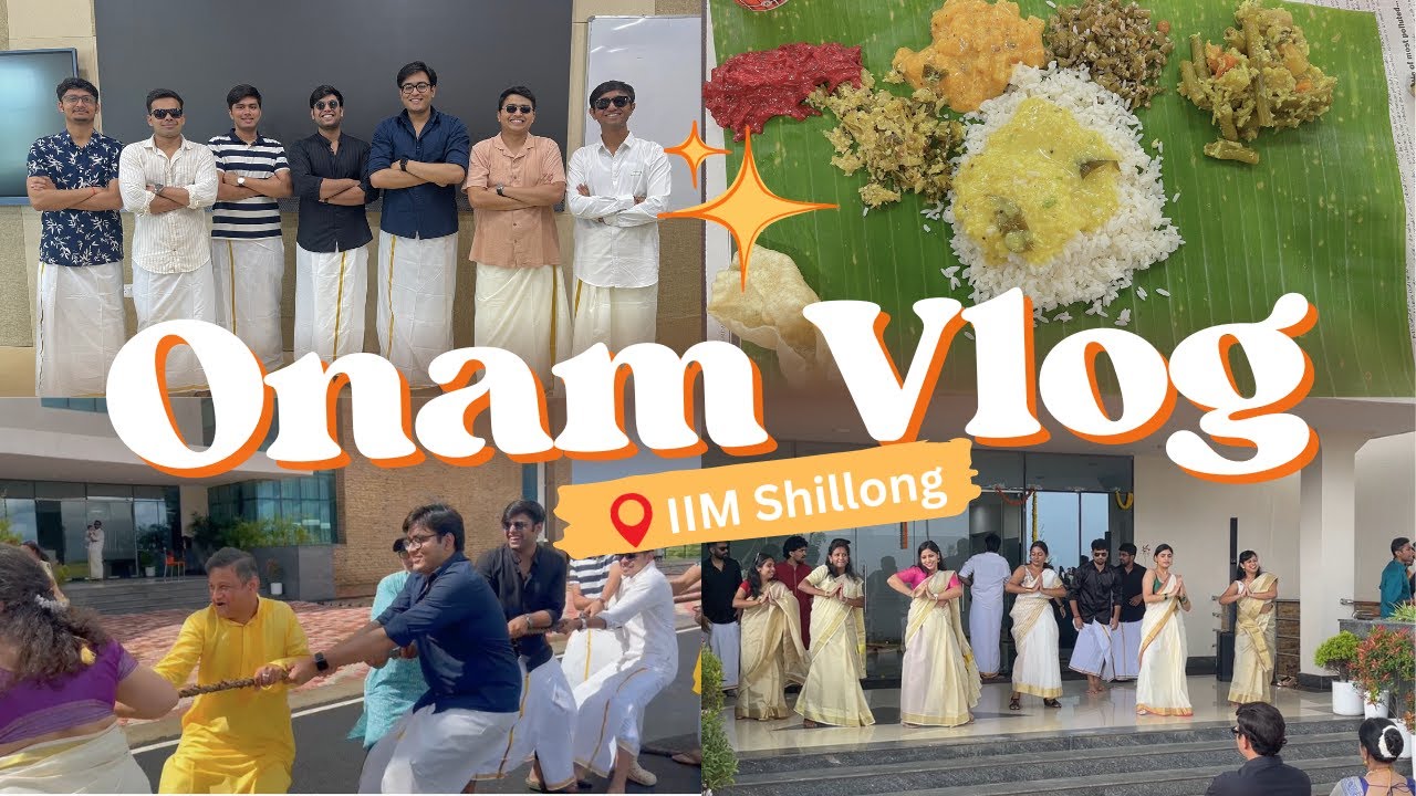 Onam Vlog | Life at IIM Shillong | Vlog 2