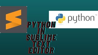 Python in Sublime Text Editor