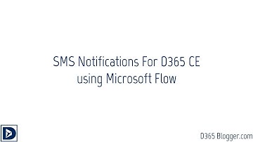 SMS Integration to Dynamics CE using Flow