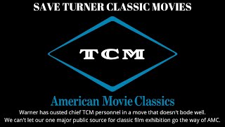 Save Turner Classic Movies