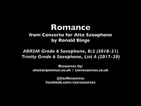 Romance from Concerto for Alto Saxophone by Ronald Binge. (ABRSM & Trinity Grade 6 Saxophone)