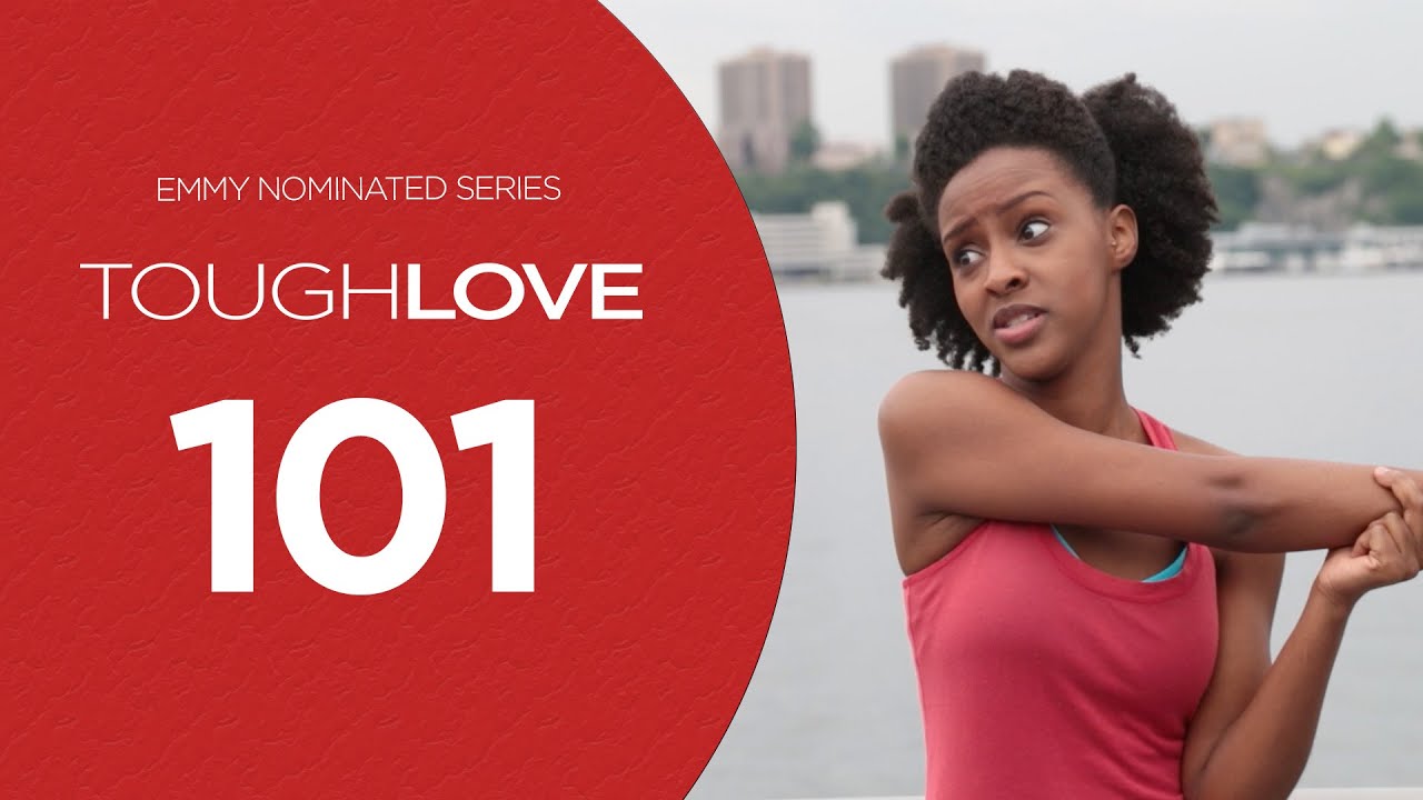 Tough Love  - Season 1 - Episode 1