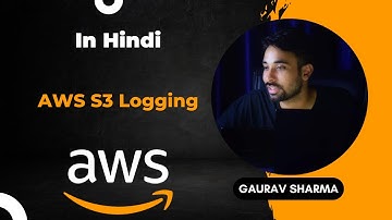 AWS Tutorials - 69 -  AWS S3 - Configure Logging in S3 Bucket - How to Enable S3 Logging (In Hindi)