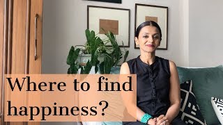 Where to find happiness? | Happiness | Happy person