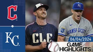 Kansas City Royals Vs Cleveland Guardians Game Highlights 06/04/2024 | MLB Highlights 2024