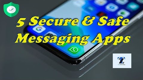 5 Best Secure & Safe  Messaging Apps You Must Try 🔥