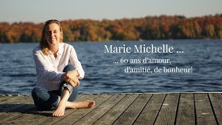 Marie Michelle Lavigne 60 Ans Damour Damitié Et De Bonheur