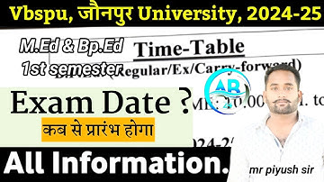 B.Ed , M.Ed ,Bp.Ed 1st Semester Exam Time Table | VeerBahadur Singh Purvanchal University Exam , odd