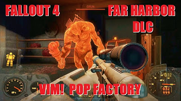 Fallout 4 Gameplay: Vim! Pop Factory - Far Harbor DLC.