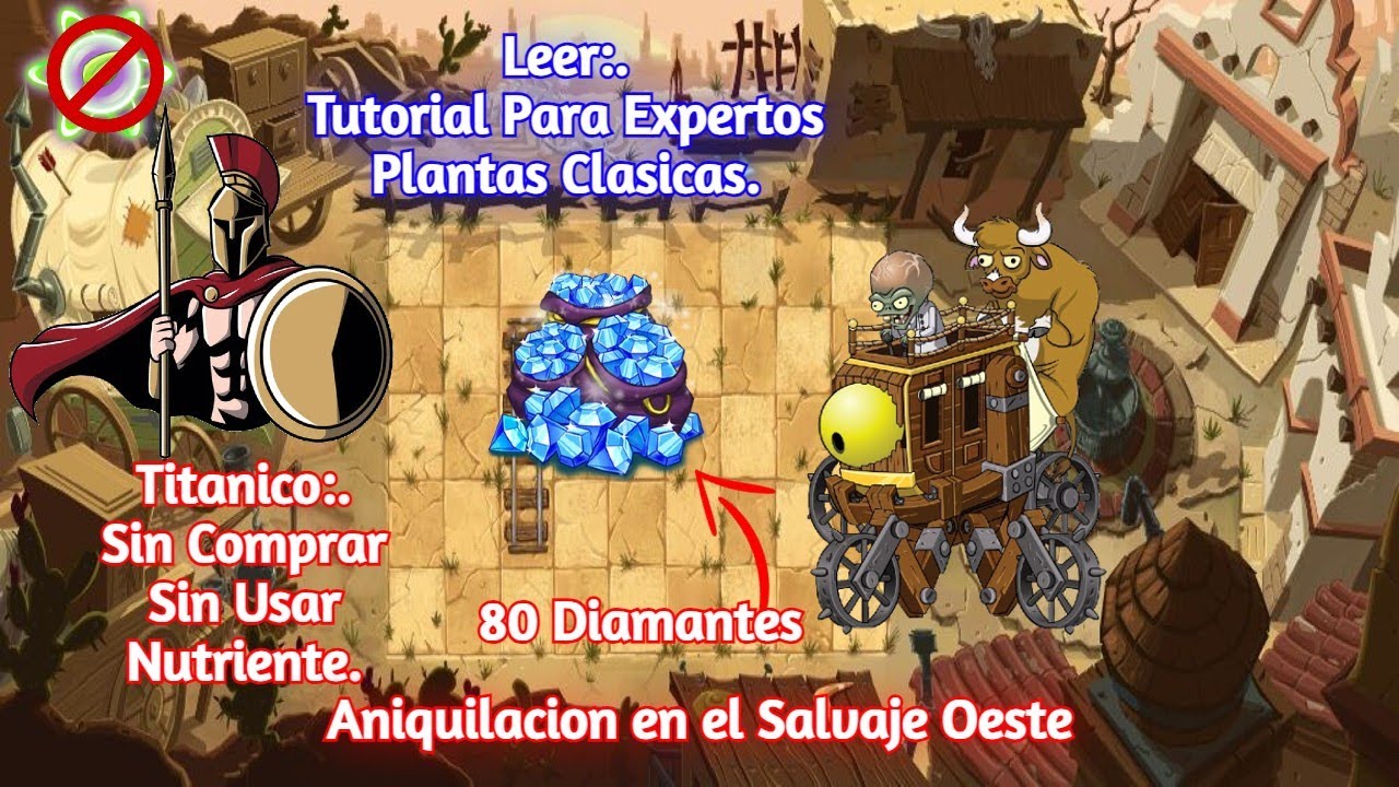 PVZ 2 [Tutorial Para Experto Mazos Clasicos][Aniquilacion en el Salvaje ...