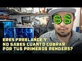 APRENDE A COBRAR TUS PRIMEROS RENDERS COMO FREELANCE