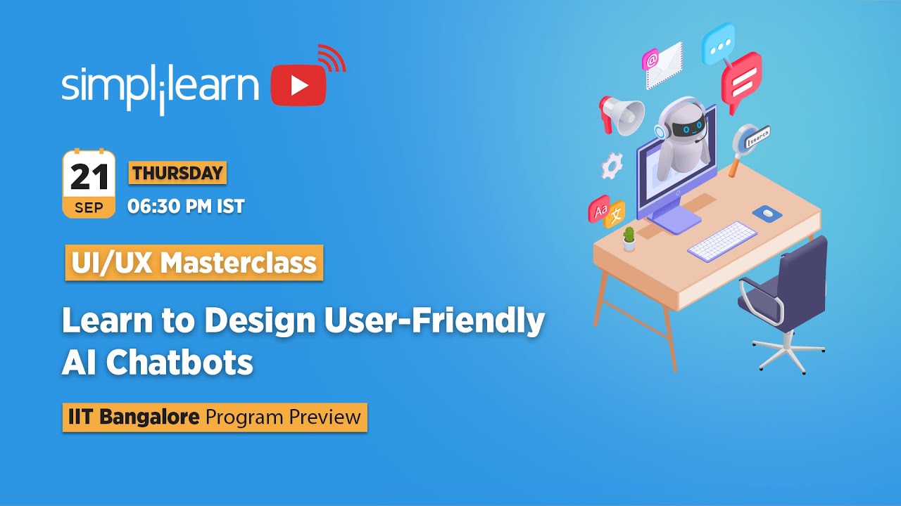 🔥Learn to Design User-Friendly AI Chatbots | UI/UX Training | IIIT ...
