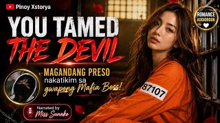 YOU TAMED THE DEVIL MAFIA BOSS | RAFFA & LYNDEE | PINOY XSTORYA | TAGALOG STORIES | KWENTONG PINOY