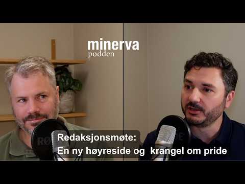 Redaksjonsmøte: En ny høyreside og krangel om Pride