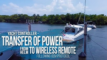 Experience the Thrill: Yacht Controller® Transfers Power from Helm to Wireless Remote!