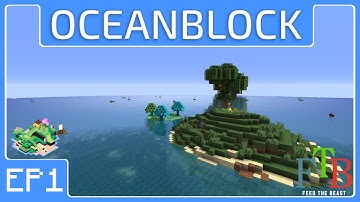 Oceanblock -EP1- Stranded In The Sea! - Minecraft Java Modpack by Feed The Beast