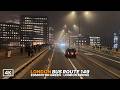 Front Seat London Bus Ride POV Bus Route 149 Filmed At Dusk North To Southeast London 4K HDR