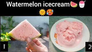 🌞🥵2 watermelon icecream recipe 🍉🍧🤤#watermelonicecream