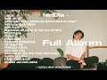 Lagipula Hidup Akan Berakhir || HINDIA Full Album