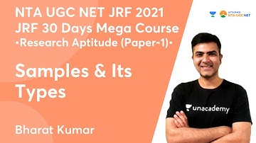 Samples & Its Types | Paper -1 | NTA UGC NET-JRF 2021 | Bharat Kumar