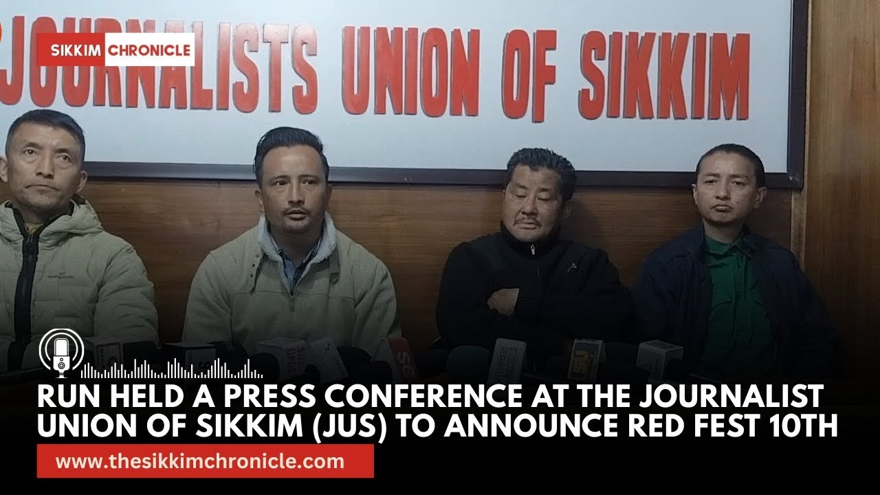 RUN held a press conference at the Journalist Union of Sikkim (JUS) to announce Red Fest 10th