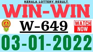 KERALA WIN-WIN W-649 LOTTERY RESULT TODAY 3.1.22|KERALA LOTTERY RESULT TODAY | WINWIN W649 TOP 4