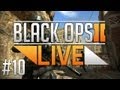 I&#39;M KILLING MY FANS! D: - Black Ops 2 - LIVE [#10]